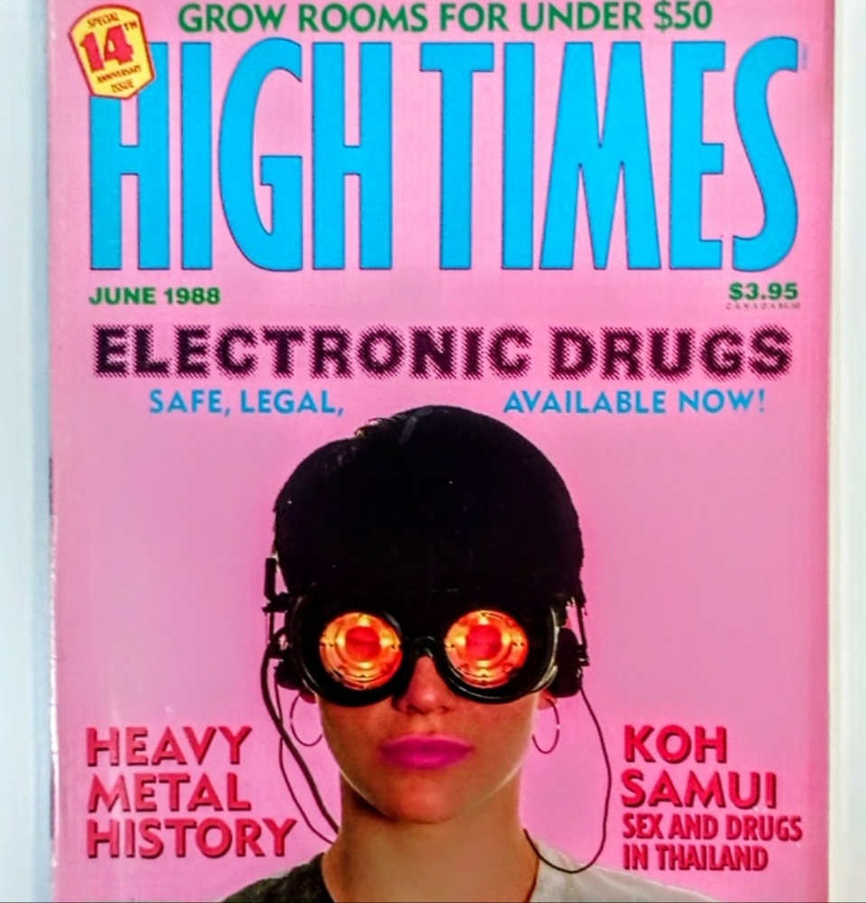 Vintage High Times Magazine Issue 154 June 1988 Drugs Sex Thailand Heavy Metal